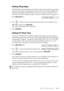 Page 45SETUP RECEIVE   5 - 3
Setting Ring Delay
The Ring Delay setting determines the number of times the fax machine rings before 
it answers.  If you have extension phones on the same line as the fax machine, keep 
the Ring Delay default setting of 4. (See Easy Receive, page 5-4, Operation from 
External or Extension Telephone, page 5-6 and For FAX/TEL Mode Only, page 5-6.)
1Press Menu/Set, 2, 1.
2Press   to select how many times the line rings before the fax machine answers 
(00 – 04), and then press...