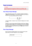 Page 121CHAPTER 5 MAINTENANCE 
5-5 
T T
TO O
O
N N
N
E E
E
R R
R
   
 C C
CA A
A
R R
R
T T
T
R R
R
I I
I
D D
D
G G
G
E E
E
S S
S   
 
! Caution 
We strongly recommend using genuine Brother toner cartridges. Using 
generic or refilled toner cartridges may void the warranty for this printer. 
Toner Nearly Empty Message 
Check printed pages, page counter, and display messages periodically. If 
the  indicator starts blinking (!), the printer has nearly run out of toner or 
the toner is not evenly distributed inside...