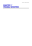 Page 178CHAPTER 7 TOURBLE SHOOTING 
 
C C
C
H H
H
A A
A
P P
P
T T
T
E E
E
R R
R
   
 
   
 
7 7
7
   
 
   
 
   
 
   
 
   
 
   
 
T T
T
R R
R
O O
O
U U
U
B B
B
L L
L
E E
E
   
 
S S
S
H H
H
O O
O
O O
O
T T
T
I I
I
N N
N
G G
G
   
 
   
  