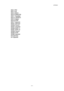 Page 218APPENDIX  
A-11 
 
ISO 2 IRV 
ISO 4 UK   
ISO 6 ASCII 
ISO10 SWE/FIN 
ISO11 Swedish 
ISO14 JISASCII 
ISO15 Italian 
ISO16 POR 
ISO17 Spanish 
ISO21 German 
ISO25 French 
ISO57 Chinese 
ISO60 NOR v1 
ISO61 NOR v2 
ISO69 French 
ISO84 POR 
ISO85 Spanish 
HP German 
HP Spanish 
 
  