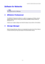 Page 53CHAPTER 2 PRINTER DRIVER AND SOFTWARE
2-14
S S
o o
f f
t t
w w
a a
r r
e e
   
f f
o o
r r
   
N N
e e
t t
w w
o o
r r
k k
s s
✏
 Note
3This section is for HL-1470N only.
™ BRAdmin Professional
The BRAdmin Professional software is a utility for managing your Brother network
enabled printers that are running under Windows 95/98/Me, Windows 2000 and
Windows NT 4.0.
It allows you to easily configure and check the status of your printer on the network.
™ Storage Manager
Brother Storage Manager software can...