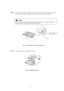 Page 603-12
!
Make sure that the toner cartridge is installed correctly, or the toner cartridge may separate
from the drum unit when you hold the drum unit assembly.
Fig. 3-16  Install the toner cartridge into the drum unit
Fig. 3-17  Installing the drum unit
X
This Lock Lever is up 