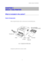 Page 9CHAPTER 1 ABOUT THIS PRINTER
1-1
CHAPTER 1  
ABOUT THIS PRINTER
What is included in the carton?
Carton Components
When you unpack the printer, check to see that you have all of the following items:
Fig. 1-1  Components in the Printer Carton
Components may differ from one country to another.Drum unit assembly
(with toner cartridge included)
Documents
Floppy
 disk CD-ROM Printer AC power cord 