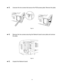 Page 1274-6
☛
☛☛ ☛ 3.Unscrew the two screws that secure the PCB access plate. Remove the plate.
 
 
 
 
 
Fig. 4-4
 
 
 
☛
☛☛ ☛ 4.Remove the two screws securing the Network board cover plate and remove
the plate.
 Fig. 4-5
☛
☛☛ ☛ 5.Unpack the Network board. 