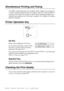 Page 10211 - 3   USING THE MFC AS A PRINTER
Simultaneous Printing and Faxing
Your MFC can print data from your computer while sending or receiving a fax, 
or while scanning information into the computer. However, when the MFC is 
copying or receiving a fax on paper, it pauses the PC printing operation, and 
resumes when copying or fax receiving is complete. Fax sending will continue 
during PC printing.
Printer Operation Key
Ink Key
When you press Ink, the LCD shows: 
If you are having trouble with one of the...