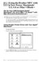 Page 15617 - 1   USING THE BROTHER MFC WITH A NEW POWER MACINTOSH® G3, G4 OR IMAC™/IBOOK™
17
17Using the Brother MFC with 
a New Power Macintosh
® 
G3, G4 or iMac
™/iBook™
Set Up Your USB-Equipped Apple® 
Macintosh® G3, G4 or iMac™ or iBook™ with
Mac OS 8.5/8.51/8.6/9.0/9.0.4/9.1
To work with your MFC, your USB-Equipped Apple® Macintosh® must be set 
up with Mac OS 8.5/8.51/8.6/9.0/9.0.4/9.1. (The Brother Scanner Driver works 
only with Mac OS 8.6/9.0/9.0.4/9.1)
Using Brother Printer Driver with Your Apple®...