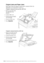 Page 17619 - 3   TROUBLESHOOTING AND ROUTINE MAINTENANCE
Original Jams and Paper Jams
Based upon where the original or printed sheet is jammed, follow the 
appropriate set of instructions to remove it.
Original is Jammed in the top of the ADF Unit
1Remove any paper from 
the ADF that is not 
jammed.
2Lift the ADF cover
3Pull the jammed original 
out to the right.
4Close the ADF cover.
5Press Stop/Exit.
Original is Jammed inside the ADF Unit
1Remove any paper from the 
ADF that is not jammed.
2Lift the document...