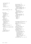 Page 202I - 4   INDEX
Improving quality   19-9
jams   19-4
resolution   S-2
size   2-4
specifications   S-2
Q
Quality key (copying)   10-3,   10-4
R
Receive mode
EXT.TEL/TAD   5-1
FAX ONLY   5-1
MANUAL   5-1
Redial/Pause   1-3,   6-5
reducing
copies   10-3
long faxes   5-3
Remote Retrieval   8-1
access code   8-2,   8-3
changing settings   8-3
commands   8-4
getting your faxes   8-5
Reports   9-1
Transmission Verification   9-2
resolution
fax (standard, Fine, SuperFine, Photo)
   S-1
print   S-2
Scan   14-6...