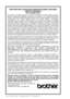 Page 8 
vi
 
BROTHER MULTIFUNCTION CENTER/FACSIMILE MACHINE 
LIMITED WARRANTY 
(For Canada Only) 
Pursuant to this limited warranty of 1 year from the date of purchase for labour and parts,
Brother International Corporation (Canada) Ltd. (“Brother”), or its Authorized Service
Centers, will repair this MFC/Facsimile machine free of charge if defective in material or
workmanship. This Limited Warranty does not include cleaning, consumables
(including, without limitation, print cartridges, print head, toner and...