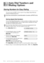 Page 767 - 1   AUTO DIAL NUMBERS AND DIALING OPTIONS
7
7Auto Dial Numbers and 
Dialing Options
Storing Numbers for Easy Dialing
You can set up your MFC to do two types of easy dialing: Speed Dial and 
Groups for Broadcasting faxes.
Storing Speed Dial Numbers
You can store Speed Dial numbers, so when you dial you will have to press only 
five keys (Search/Speed Dial, #, the two-digit location, and Black Fax Start). 
The MFC has 40 Speed Dial locations. 
1Press Menu/Set, 2, 3, 1.
2Use the dial pad to enter a...