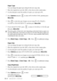 Page 9410 - 6   MAKING COPIES
Paper Type
You can change the paper type setting for the next copy only.
1Place the original face up in the ADF, or face down on the scanner glass.
2Use the dial pad to enter the number of copies you want (up to 99).
3Press Options and press   to select OPT:PAPER TYPE, and then press 
Menu/Set.
4Press   to select the type of paper you are using (PLAIN, INKJET, 
GLOSSY or TRANSPARENCY), and then press Menu/Set.
5If you selected GLOSSY, press     to select 4-COLOR or 3-COLOR, and...