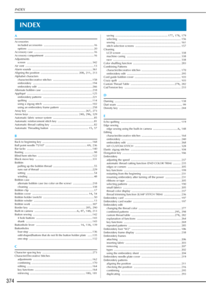 Page 376INDEX
374
INDEX
A
Accessoriesincluded accessories
 ................................................................. 16
options ...................................................................................... 20
Accessory case .............................................................................. 16
Accessory compartment
 ................................................................ 16
Adjustments screen...