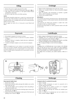 Page 5143
Oiling
1. Remove the power supply plug from the outlet.
2. Put 2 to 3 drops of oil at each of the points indicated in fig. A.
3. After oiling, run the machine at a fast speed without thread
installed for a short time.
4. Be sure to wipe any excess oil off the machine.
NOTE:
The machine should be oiled once a week if it is used more than
one hour a day. If the machine is used more often, oil every day.
Sewing machine oil is available from your local sewing machine
dealer or service center.
Do not apply...