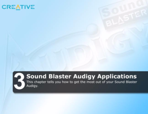 Page 333
Sound Blaster Audigy Applications
This chapter tells you how to get the most out of your Sound Blaster 
Audigy. 