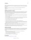 Page 9692CREATIVE SUITE 5Color management
Last updated 11/16/2011
Gamma The brightness of the midtone values. The values produced by a monitor from black to white are nonlinear—
if you graph the values, they form a curve, not a straight line. Gamma defines the value of that curve halfway between 
black and white.
Phosphors The substances that CRT monitors use to emit light. Different phosphors have different color 
characteristics.
White point The color and intensity of the brightest white the monitor can...