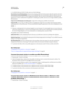 Page 9894CREATIVE SUITE 5Color management
Last updated 11/16/2011
2For RGB Profile and CMYK Profile, select one of the following:
Discard (Use Current Working Space) Removes the existing profile from the document. Select this option only if you 
are sure that you do not want to color-manage the document. After you remove the profile from a document, the 
appearance of colors is defined by the application’s working space profiles, and you can no longer embed a profile in 
the document.
Assign Current Working...