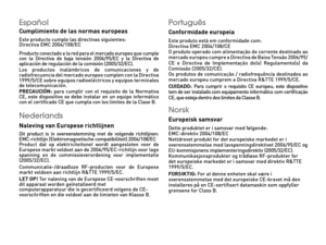 Page 72Português   Conformidade europeia   Este produto está em conformidade com:   Directiva EMC 2004/108/CE   O produto operado com alimentação de corrente destinado ao mercado europeu cumpre a Directiva de Baixa Tensão 2006/95/CE  e  Directiva  de  Implementação  do(s)  Regulamento(s)  da Comissão (2005/32/CE).Os produtos de comunicação / radiofrequência destinados ao mercado europeu cumprem a Directiva R&TTE 1999/5/CE.    CUIDADO:  Para  cumprir  o  requisito  CE  europeu,  este  dispositivo tem de ser...