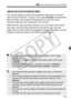 Page 101101
3 Lens Peripheral Illumination Correction
The camera already contains lens  peripheral illumination correction 
data for about 25 lenses. In step 2, if you select [ Enable], the peripheral 
light correction will be applied automatically for any lens whose 
correction data has been registered in the camera.
With the EOS Utility (provided softwa re), you can check which lenses 
have their correction data registered in the camera. You can also 
register the correction data for unregi stered lenses. For...