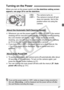 Page 2727
When you turn on the power switch and the date/time setting screen 
appears, see page 29 to set the date/time .
< 1 > : The camera turns on.
< 2 > : The camera is turned off and 
does not operate. Set to this 
position when not using the 
camera.
  Whenever you set the power switch to < 1> or , the sensor 
cleaning will be executed automatica lly. During the sensor cleaning, 
the LCD monitor will display < f>. Even during the sensor 
cleaning, you can still shoot by pressing the shutter button halfway...