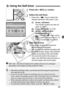 Page 6969
1Press the  button.
2Select the self-timer.
 Press the < U> key to select the 
desired self-timer, then press < 0>.
Q :10-sec. self-timer
The remote control can also be 
used. (p.194)
l :2-sec. self-timer N (p.104)
q :10-sec. self-timer plus 
continuous shots
Press the  key to set the 
number of mult iple shots (2 to 10) 
to be taken with the self-timer.
3Take the picture.
  Focus the subject and press the 
shutter button completely.
X
You can check the self- timer operation with 
the self-timer lamp,...