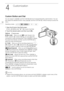 Page 84Custom Button and Dial
84
Customizatio n
Custom Button and Dial
You can assign to C and the CUSTOM dial one of several frequently used functions. You can 
then adjust the selected function using  C and the CUSTOM dial, without having to access the 
menu. 
1 Open the [Custom Key/Dial] screen.
[FUNC.]  > [MENU] >  q  >  [Custom Key/Dial]
2 Touch the desired option and then touch [ X].
Options
( Default value)
NOTES
• Instead of the procedure above, you can press and hold C  to display a quick menu of the...