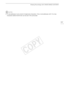 Page 137Sharing Recordings with CANON iMAGE GATEWAY
137
NOTES
• E-mail addresses must consist of single-byte characters. Only e-mail addresses with 16 or less  characters before the @ mark can be set in the camcorder.
COPY  