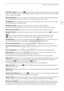 Page 151Appendix: Menu Options Lists
151
[OLED Mirror Image]: When set to [i On], this function reverses the image on the screen horizontally 
when you rotate the OLED panel 180 degrees toward th e subject. In other words, the screen will show 
a mirror image of the subject.
[OLED Color Balance]: Allows you to adjust the color balance of the OLED screen. Adjust the [B] (blue) 
and [R] (red) bars by touching [+] and [-]. You can check the results on the screen. 
[VF Brightness]: Sets the viewfinder screen to one...