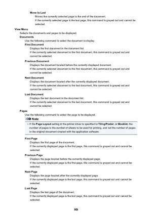 Page 503Move to LastMoves the currently selected page to the end of the document.
If the currently selected page is the last page, this command is grayed out and cannot be
selected.
View Menu Selects the documents and pages to be displayed.Documents Use the following command to select the document to display.
First Document Displays the first document in the document list.
If the currently selected document is the first document, this command is grayed out and
cannot be selected.
Previous Document Displays the...