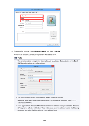 Page 10066.
Enter the fax number on the Home or Work  tab, then click  OK.
An individual recipient (Contact) is registered in the address book.
Note
