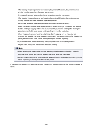 Page 1183After clearing the paper jam error and pressing the printer's OK button, the printer resumes
printing from the page where the paper was jammed.