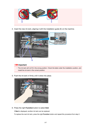 Page 1974.
Insert the new ink tank, aligning it with the installation guide (E) on the machine.
Important
