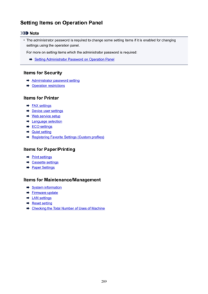 Page 289SettingItemsonOperationPanel
Note
