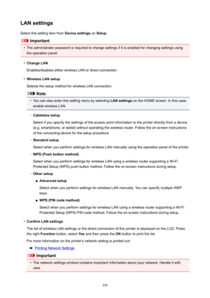 Page 295LANsettingsSelect this setting item from  Devicesettings on Setup .
Important
