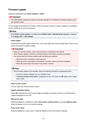 Page 305FirmwareupdateSelect this setting item from  Devicesettings on Setup .
Important
