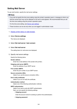 Page 340SettingMailServerTo use mail function, specify the mail server settings.
Note
