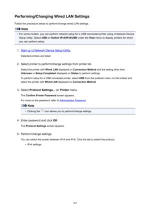 Page 365Performing/ChangingWiredLANSettingsFollow the procedure below to perform/change wired LAN settings.
Note
