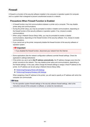 Page 401FirewallA firewall is a function of the security software installed in the computer or operation system for computer,
and is a system that is designed to prevent unauthorized access to a network.
PrecautionsWhenFirewallFunctionisEnabled