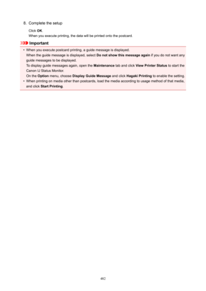 Page 4828.Complete the setup
Click  OK.
When you execute printing, the data will be printed onto the postcard.
Important
