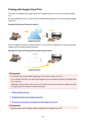 Page 578PrintingwithGoogleCloudPrintThe printer is compatible with Google Cloud Print