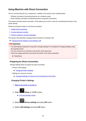 Page 601UsingMachinewithDirectConnectionYou can connect devices (e.g. smartphone, or tablet) to the printer by two methods below.