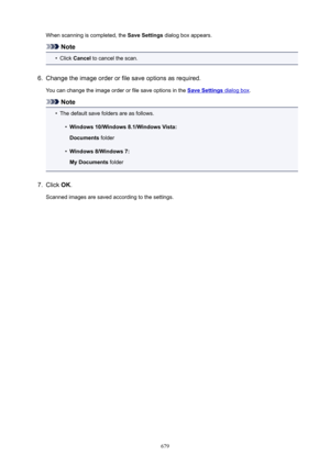 Page 679When scanning is completed, the SaveSettings dialog box appears.
Note
