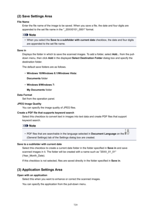 Page 729(2)SaveSettingsArea
FileName Enter the file name of the image to be saved. When you save a file, the date and four digits are
appended to the set file name in the "_20XX0101_0001" format.
Note
