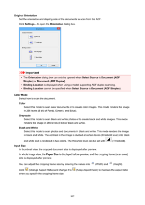 Page 802OriginalOrientationSet the orientation and stapling side of the documents to scan from the ADF.
Click  Settings...  to open the  Orientation dialog box.
Important
