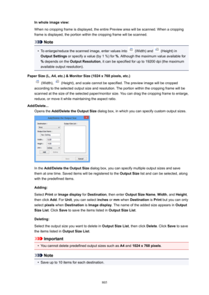 Page 805Inwholeimageview:
When no cropping frame is displayed, the entire Preview area will be scanned. When a cropping
frame is displayed, the portion within the cropping frame will be scanned.
Note
