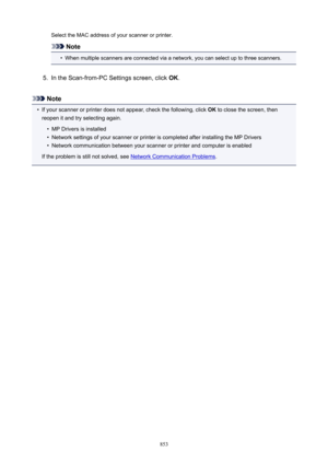 Page 853Select the MAC address of your scanner or printer.
Note
