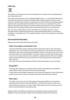 Page 138India only.
This product is not to be disposed of with your household waste, according to the e-waste (Managementand Handling) Rules, 2011.
This product should be handed over to a designated collection point, e.g., to an authorized collection site for recycling waste electrical and electronic equipment (EEE). Improper handling of this type of waste
could have a possible negative impact on the environment and human health due to potentially hazardous
substances that are generally associated with EEE. At...