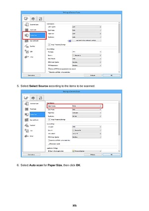 Page 5735.
Select Select Source  according to the items to be scanned.
6.
Select Auto scan  for Paper Size , then click OK.
573 