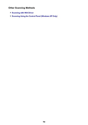 Page 736Other Scanning Methods
Scanning with WIA Driver
Scanning Using the Control Panel (Windows XP Only)
736 