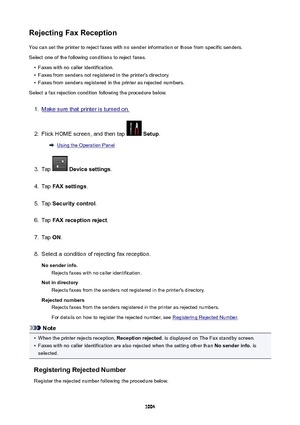 Page 1004RejectingFaxReceptionYou can set the printer to reject faxes with no sender information or those from specific senders.
Select one of the following conditions to reject faxes.