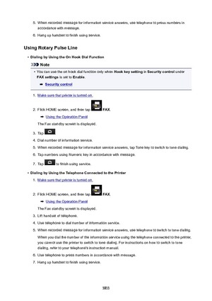 Page 10115.When recorded message for information service answers, use telephone to press numbers inaccordance with message.6.
Hang up handset to finish using service.
UsingRotaryPulseLine
